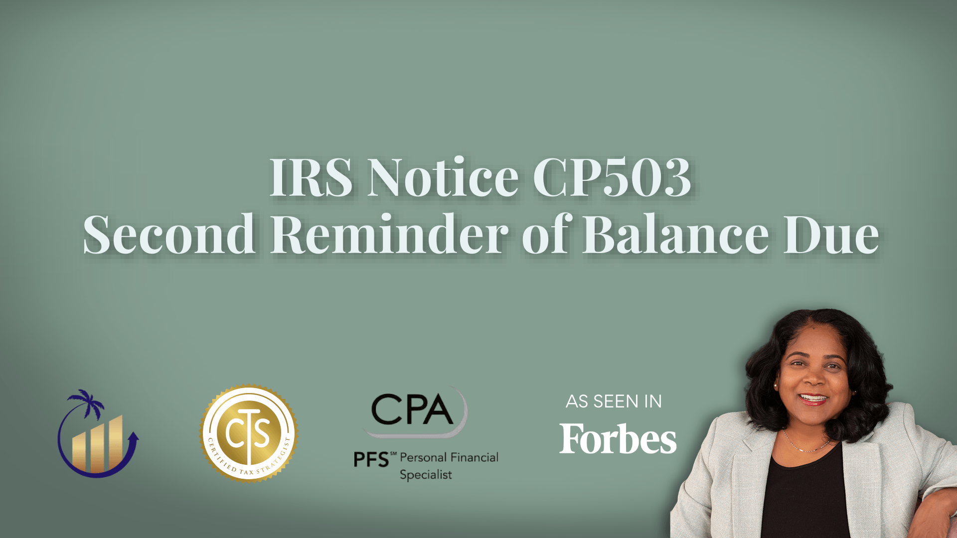 Oasis Tax Advisory header for IRS Notice CP503, a second reminder of an unpaid balance due